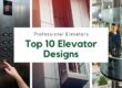 Top 10 Elevator designs