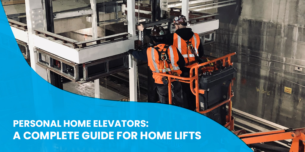 Perosonal Home elevators